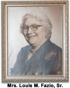 Mrs. Louis M. Fazio, Sr.
